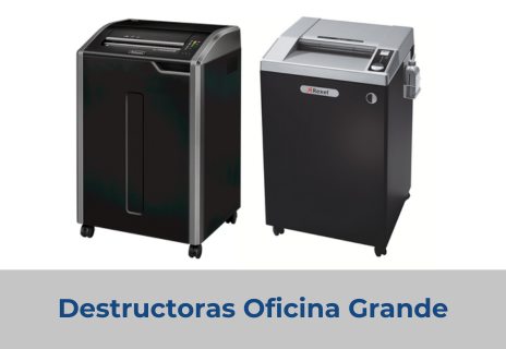 Destructoras de Oficina Grande